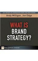 What Is Brand Strategy?