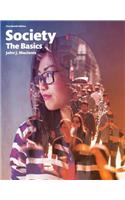 Society: The Basics Plus New Mylab Sociology for Introduction to Sociology -- Access Card Package