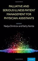 Palliative and Serious Illness Patient Management for Physician Assistants