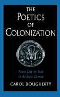 Poetics of Colonization