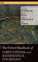 The Oxford Handbook of Computational and Mathematical Psychology