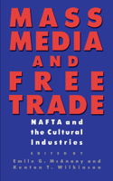 Mass Media and Free Trade