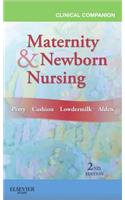 Clinical Companion for Maternity & Newborn Nursing