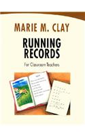 Running Records: For Classroom Teachers