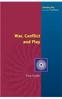 War, Conflict and Play