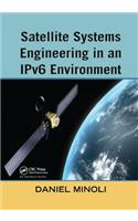 Satellite Systems Engineering in an Ipv6 Environment