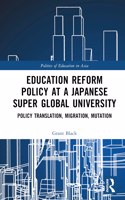 Education Reform Policy at a Japanese Super Global University