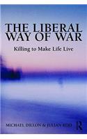 The Liberal Way of War