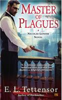 Master of Plagues: A Nicolas Lenoir Novel: A Nicolas Lenoir Novel