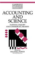 Accounting and Science: Natural Inquiry and Commercial Reason(Series Number 26 Cambridge Studies in Management)