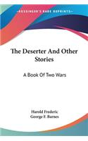 Deserter And Other Stories