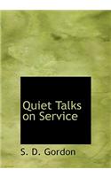 Quiet Talks on Service