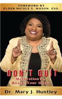 Don't Quit