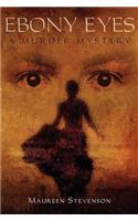 Ebony Eyes