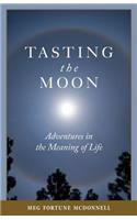 Tasting the Moon