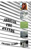 Through the Blinds