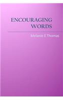 Encouraging Words