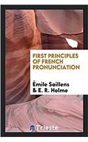 First Principles of French Pronunciation