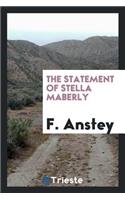 The Statement of Stella Maberly;