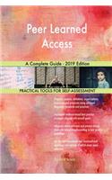 Peer Learned Access A Complete Guide - 2019 Edition