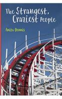 Strangest, Craziest People
