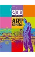 200 Projects to Get You into Art School