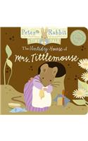Peter Rabbit Naturally Better: The Untidy House of Mrs. Tittlemouse: A Tiny Tale