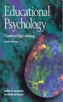 Educational Psychology Constructing Learning