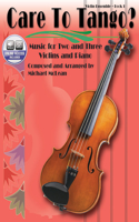 CARE TO TANGO BOOK 1