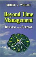 Beyond Time Management