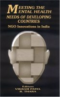 Meeting the Mental Health Needs of Developing Countries: Ngo Innovations in India