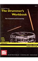 Drummer's Workbook for Control and Creativity
