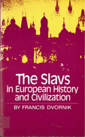 Slavs in European History and Civilization