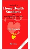 Handbook of Home Health Standards and Documentation Guidelines for Reimbursement