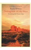 Seeking with All My Heart