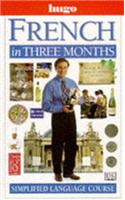 Hugo:  In Three Months:  French (Revised)