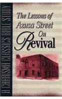 Lessons of Azusa Street on Revival