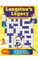 Langston's Legacy: 101 Ways to Celebrate the Life and Work of Langston Hughes