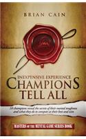 Champions Tell All