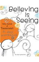Believing is Seeing