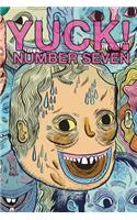 Yuck! Number Seven