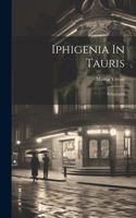 Iphigenia In Tauris