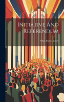 Initiative And Referendum