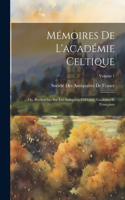 Mémoires De L'académie Celtique