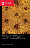 Routledge Handbook of Jewish Ritual and Practice
