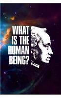 What is the human being?: 6x9 120-page lined notebook journal notepad scribble book diary workbook for philosophers