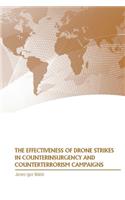 The Effectiveness of Drone Strikes in Counterinsurgency and Counterterrorism Campaigns