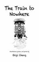 Train to Nowhere