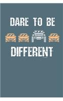 Dare to be Different