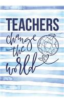 Teachers Change the World Journal